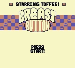 Breast Button (starring Toffee!)