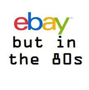ebay In The 80s (Prototype)