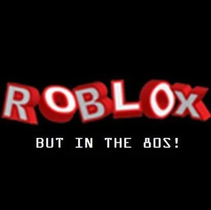 Roblox In The 80s (Prototype)