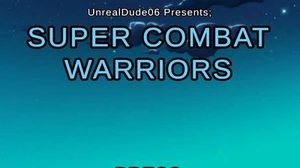 Super Combat Warriors