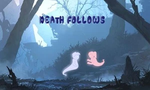 Death Follows (dhiaaz)