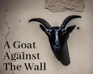 A Goat Against The Wall