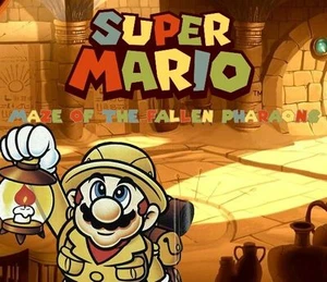 Mario & the Maze of the Fallen Pharaons