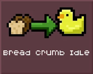 Bread Crumb Idle