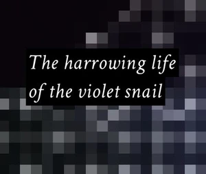 The harrowing life of the violet snail