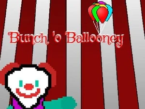 Bunch 'o Ballooney!