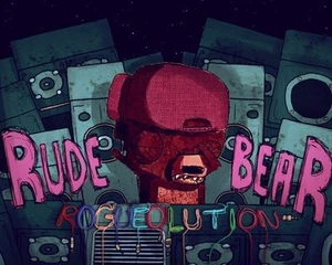 Rude Bear Rogueolution