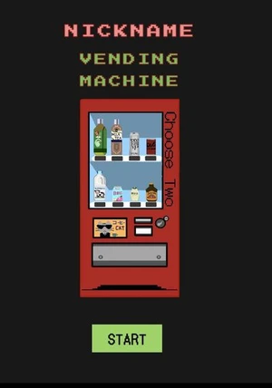 Nickname Vending Machine