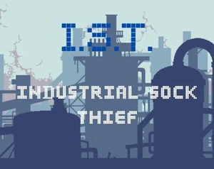 I.S.T.(Industrial Sock Thief)