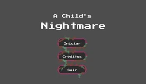 A Child's Nightmare (Evo Games)