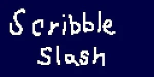 Scribble Slash