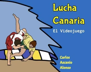 Lucha Canaria -El Videojuego