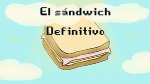 El Sándwich Definitivo